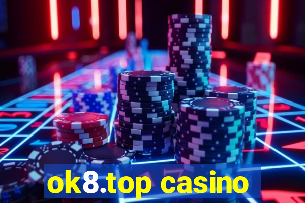 ok8.top casino